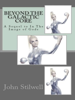 cover image of Beyond the Galactic Core